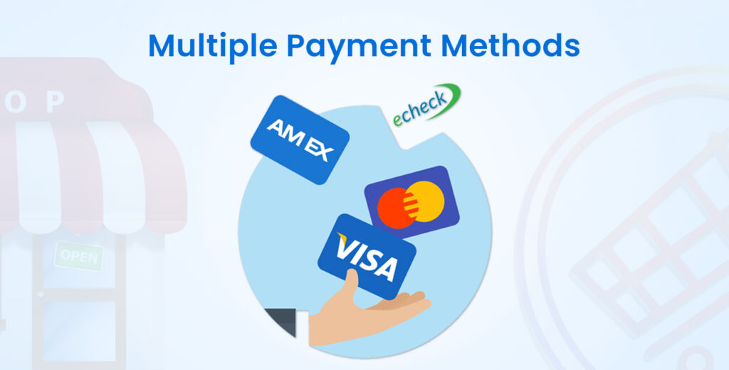 Multiple Payment Methods